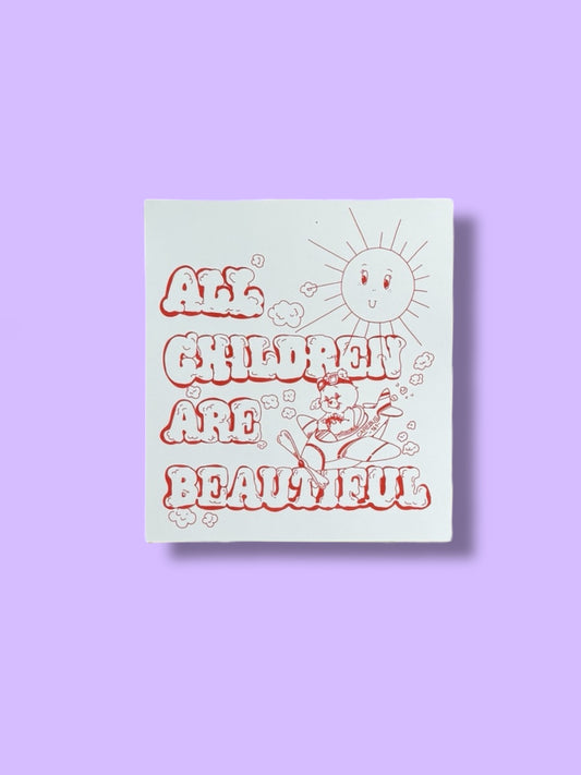 ALL CHILDREN ARE BEAUTIFUL poster